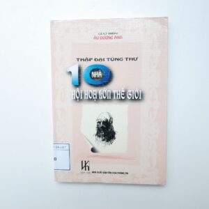 10 NHÀ HỘI HỌA LỚN THẾ GIỚI