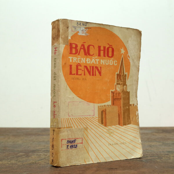 BÁC HỒ TRÊN ĐẤT NƯỚC LENIN