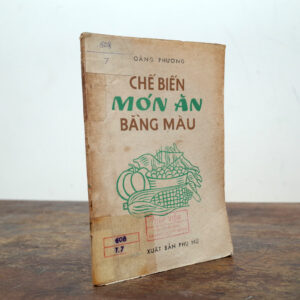 CHẾ BIẾN MÓN ĂN BẰNG MÀU