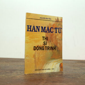 HÀN MẶC TỬ - THI SĨ ĐỒNG TRINH