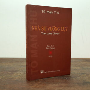 NHÀ SƯ VƯỚNG LỤY