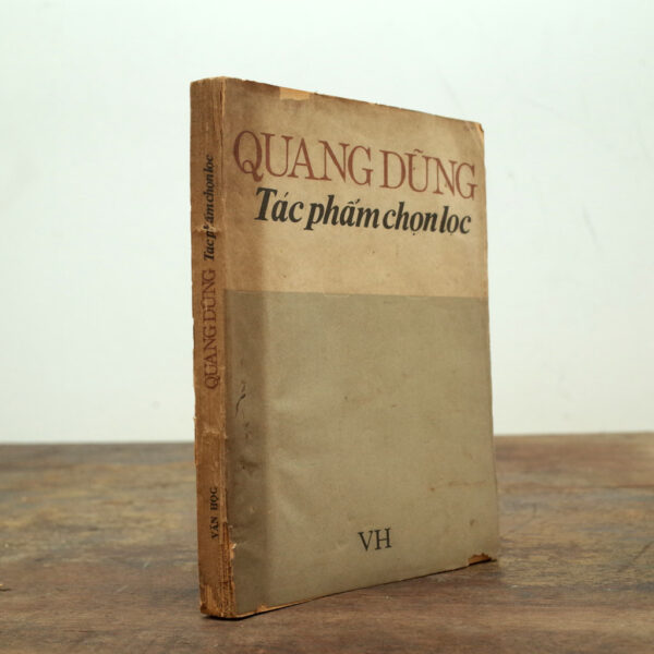 QUANG DŨNG – TÁC PHẨM CHỌN LỌC