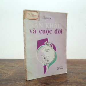 SÂN KHẤU VÀ CUỘC ĐỜI