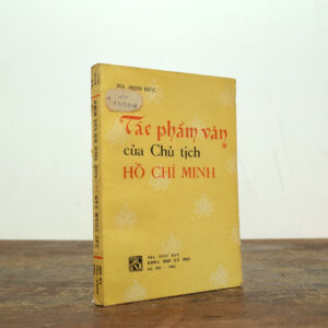 TÁC PHẨM VĂN CỦA CHỦ TỊCH HỒ CHÍ MINH