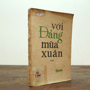 VỚI ĐẢNG MÙA XUÂN