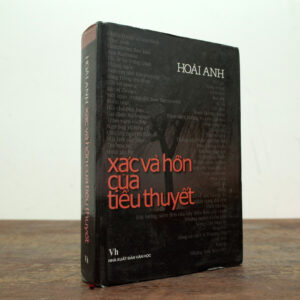 XÁC VÀ HỒN CỦA TIỂU THUYẾT
