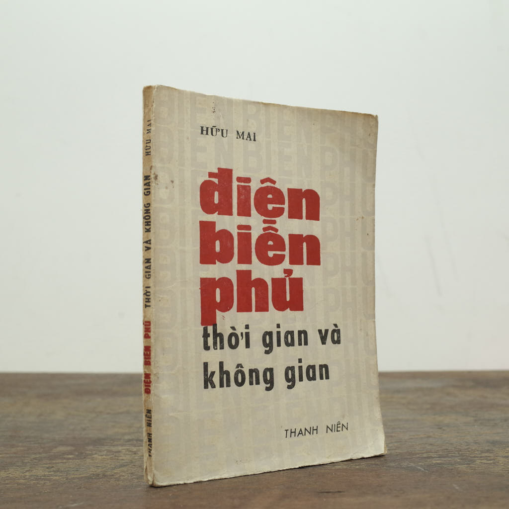 ĐIỆN BIÊN PHỦ - THỜI GIAN VÀ KHÔNG GIAN