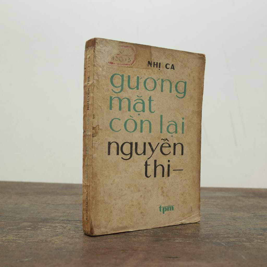 GƯƠNG MẶT CÒN LẠI – NGUYỄN THI