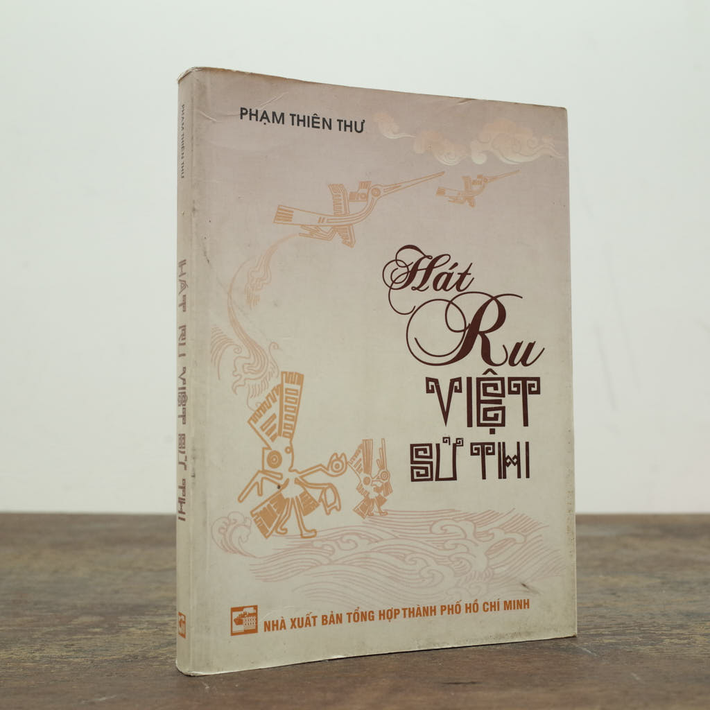 HÁT RU VIỆT SỬ THI