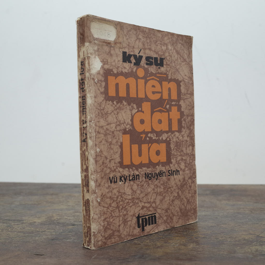 KÝ SỰ MIỀN ĐẤT LỬA
