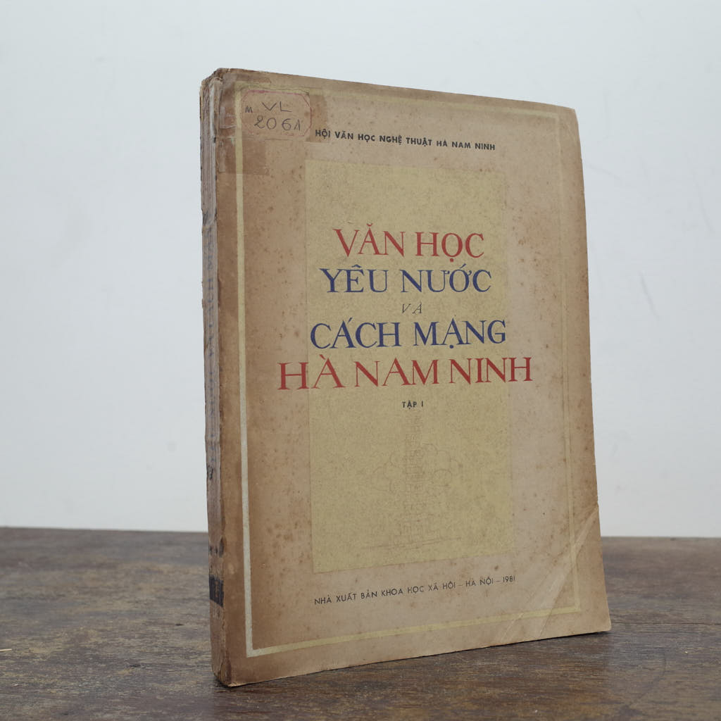 VĂN HỌC YÊU NƯỚC VÀ CÁCH MẠNG HÀ NAM NINH (Tập I)